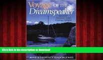 FAVORIT BOOK Voyage of the Dreamspeaker: Vancouver--Desolation Sound Cruising Highlights READ EBOOK
