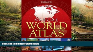 Must Have  Hammond Concise World Atlas  Buy Now