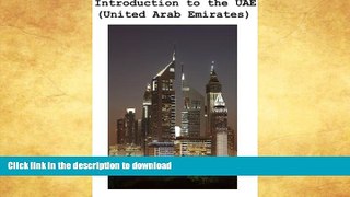 EBOOK ONLINE  Introduction to the United Arab Emirates (UAE) FULL ONLINE