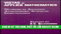 [FREE] EBOOK Vistas in Applied Mathematics: Numerical Analysis, Atmospheric Sciences, Immunology