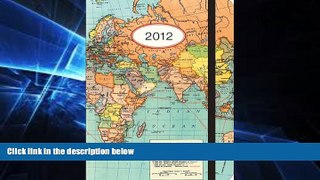 Must Have  2012 World Map Weekly Planner  Full Ebook