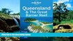 Ebook deals  Lonely Planet Queensland   the Great Barrier Reef (Travel Guide)  Most Wanted