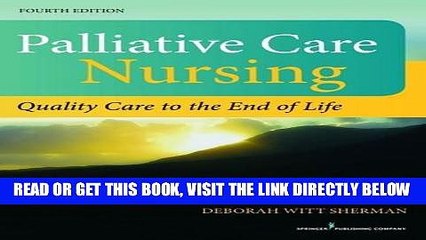 [FREE] EBOOK Palliative Care Nursing, Fourth Edition: Quality Care to the End of Life BEST