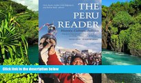 Ebook deals  The Peru Reader: History, Culture, Politics (The Latin America Readers)  Full Ebook