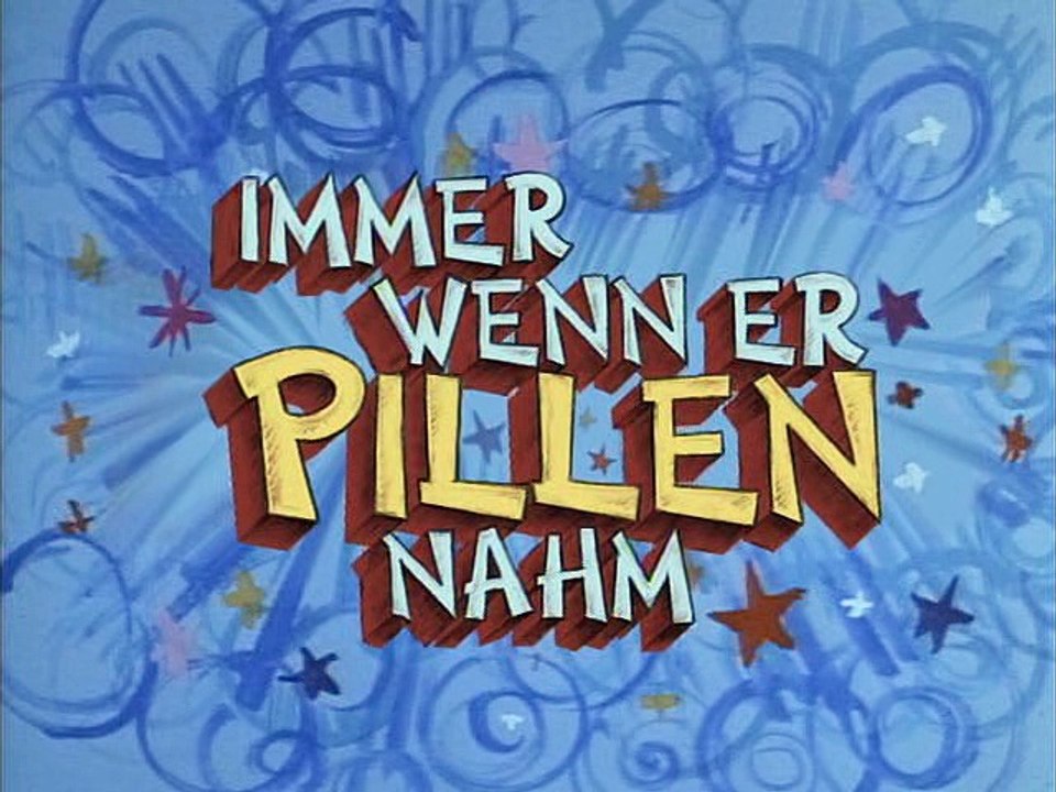 03 Immer wenn er Pillen nahm - Wer klaut denn da Juwelen