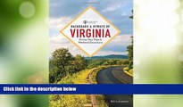 Deals in Books  Backroads   Byways of Virginia: Drives, Day Trips, and Weekend Excursions (2nd