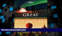 Big Sales  Great Adventures: Experience the World at its Breathtaking Best  Premium Ebooks Best