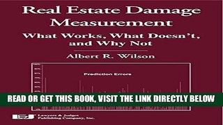 [FREE] EBOOK Real Estate Damage Measurement: What Works, What Doesn t, and Why Not BEST COLLECTION