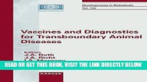 [FREE] EBOOK Vaccines and Diagnostics for Transboundary Animal Diseases: International Symposium,
