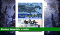 FAVORITE BOOK  The Routledge Atlas of the Arab-Israeli Conflict (Routledge Historical Atlases)