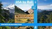 Ebook Best Deals  USA by Rail Plus Canada, 8th Edition  Buy Now