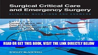 [READ] EBOOK Surgical Critical Care and Emergency Surgery: Clinical Questions and Answers BEST