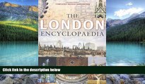 Best Buy Deals  The London Encyclopaedia  Full Ebooks Most Wanted