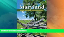 Deals in Books  Backroads   Byways of Maryland: Drives, Day Trips   Weekend Excursions