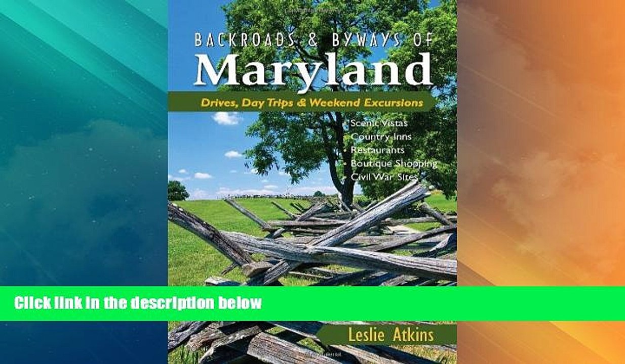 Deals in Books  Backroads   Byways of Maryland: Drives, Day Trips   Weekend Excursions