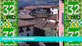 Deals in Books  The Most Beautiful Country Towns of Tuscany (Most Beautiful Villages Series)