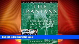 Buy NOW  The Iranians: Persia, Islam and the Soul of a Nation  Premium Ebooks Best Seller in USA