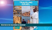GET PDF  Traveling Israel - Jerusalem Tel Aviv and the Judaean Desert  GET PDF