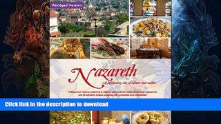 READ BOOK  Nazareth, a Fascinating City of Culture and Cuisine- Abridged Version  GET PDF