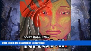 READ BOOK  Don t Call Me Naomi - A Middle East Short Story  GET PDF