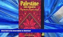 READ BOOK  Palestine with Jerusalem: The Bradt Travel Guide (Bradt Travel Guide Palestine with