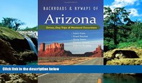 Ebook deals  Backroads   Byways of Arizona: Drives, Day Trips   Weekend Excursions (Backroads