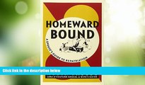 Deals in Books  Homeward Bound: A Spouse s Guide to Repatriation  Premium Ebooks Best Seller in USA