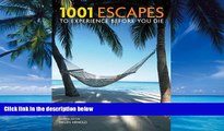 Best Buy Deals  1001 Escapes to Experience Before You Die  Best Seller Books Best Seller