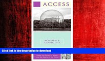 READ THE NEW BOOK Access Montreal   Quebec City 5e (Access Montreal and Quebec City) READ EBOOK