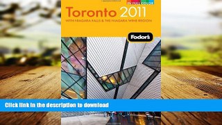 FAVORIT BOOK Fodor s Toronto 2011: with Niagara Falls   the Niagara Wine Region (Full-color Travel
