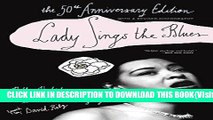 [PDF] Lady Sings the Blues: The 50th-Anniversay Edition with a Revised Discography (Harlem Moon