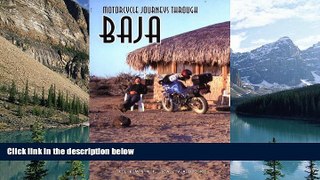 Best Buy Deals  Motorcycle Journeys Through the Baja  Best Seller Books Best Seller