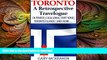 READ THE NEW BOOK Toronto: A Retrospective Travelogue: CN Tower | Casa Loma | Fort York | Toronto