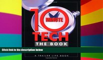 Ebook Best Deals  10-Minute Tech, The Book: More than 600 Practical and Money-Saving Ideas from