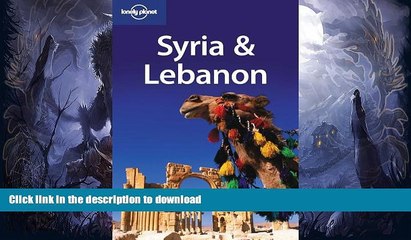 Download Video: FAVORITE BOOK  Lonely Planet Syria   Lebanon (Lonely Planet Syria and Lebanon) (Multi Country