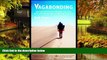 Ebook Best Deals  Vagabonding: An Uncommon Guide to the Art of Long-Term World Travel Vagabonding