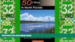 Big Sales  50 Hikes in North Florida: Walks, Hikes, and Backpacking Trips in the Northern Florida