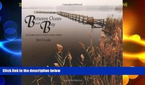 Deals in Books  Between Ocean and Bay: A Celebration of the Eastern Shore  Premium Ebooks Best