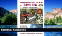 Ebook Best Deals  Homeopathic Guide for Travelers: Remedies for Health and Safety  Most Wanted