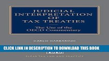 [PDF] Judicial Interpretation of Tax Treaties: The Use of the OECD Commentary (Elgar Tax Law and