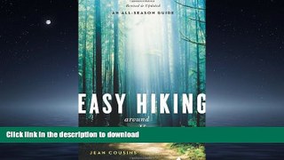 PDF ONLINE Easy Hiking Around Vancouver (An All-Season Guide) READ EBOOK