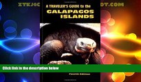 Big Sales  A Traveler s Guide to the Galapagos Islands (Non-Series Guidebooks) 4th Edition