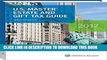 [PDF] U.S. Master Estate and Gift Tax Guide (2017) (U.S. Master Estate and Girft Tax Guide) Full