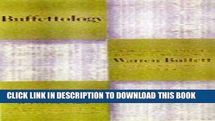 [PDF] Buffettology: The Previously Unexplained Techniques That Have Made Warren Buffett the World