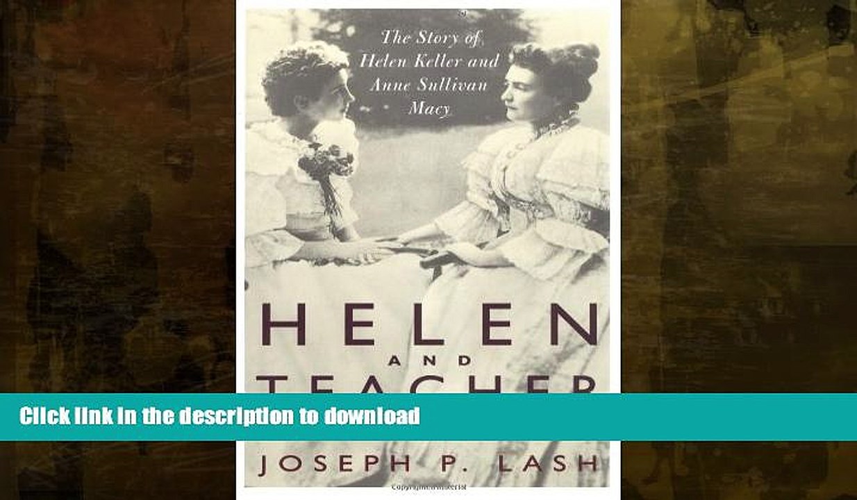 READ  Helen And Teacher: The Story Of Helen Keller And Anne Sullivan Macy (Radcliffe Biography