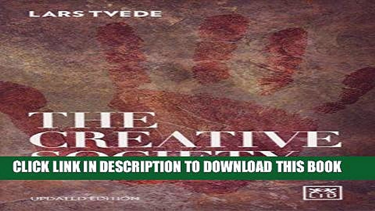[PDF] The Creative Society: How the Future Can Be Won Full Collection