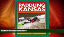 Buy NOW  Trails Books Guide Paddling Kansas  Premium Ebooks Best Seller in USA