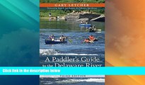 Big Sales  A Paddler s Guide to the Delaware River: Kayaking, Canoeing, Rafting, Tubing (Rivergate