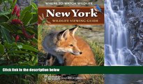 Big Deals  New York Wildlife Viewing Guide: Where to Watch Wildlife (Watchable Wildlife)  Most