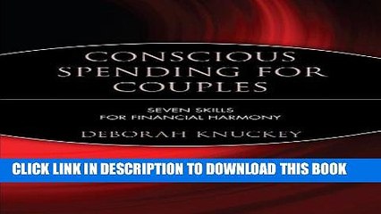 [PDF] Conscious Spending for Couples: Seven Skills for Financial Harmony Full Online